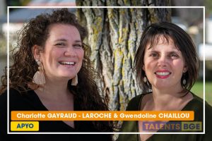 Charlotte GAYRAUD - LAROCHE & Gwendoline CHAILLOU 