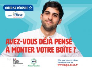 Visuel de la campagne de communication du programme d'accompagnement "Créer sa réussite" avec le slogan "Avez-vous déjà pensé à monter votre boîte ?"