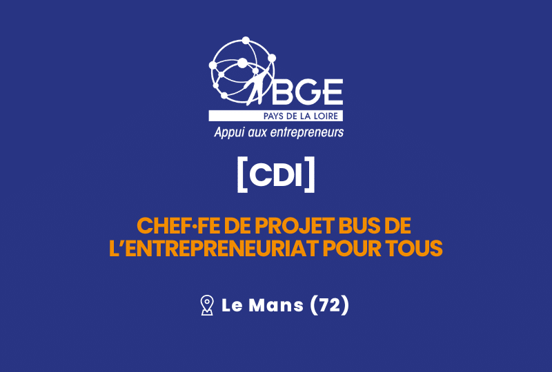 [OFFRE D’EMPLOI] Chef·e de projet – Bus de l’entrepreneuriat pour Tous
