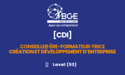 [OFFRE D’EMPLOI] Conseiller·ère-formateur·trice en création et développement d&rsquo;entreprise à Laval (53)